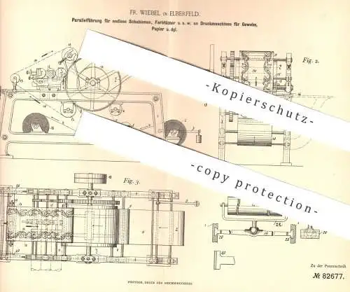 original Patent - Fr. Wiebel , Elberfeld , 1894 , Parallelführung an Druckmaschinen für Papier , Gewebe | Druck !!!