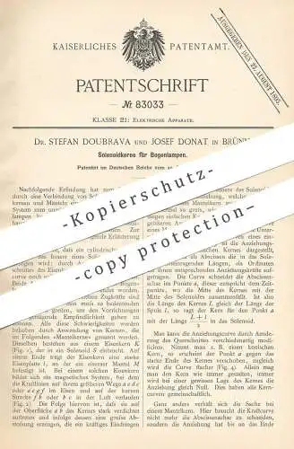 original Patent - Dr. Stefan Doubrava , Josef Donat , Brünn , 1894 , Solenoidkerne für Bogenlampen | Bogenlampe | Lampe