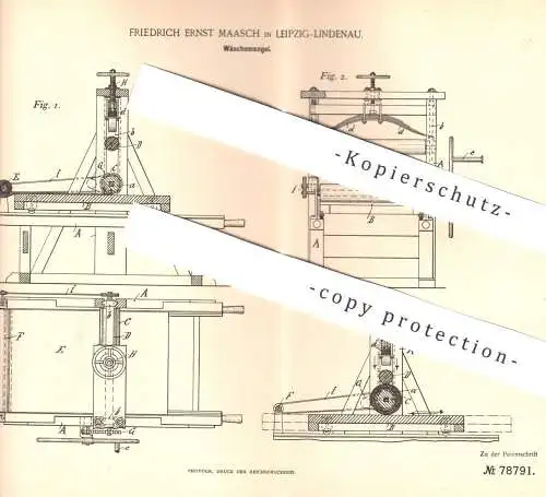 original Patent - Friedrich Ernst Maasch , Leipzig / Lindenau , 1893 , Wäschemangel | Wäsche - Mangel | Wäscherei !!!