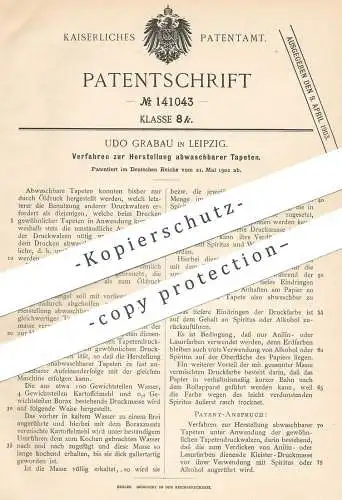 original Patent - Udo Grabau , Leipzig , 1902 , abwaschbare Tapeten | Tapete | Walzen , Öldruck , Papier | Maler !!!