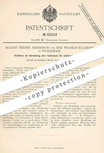 original Patent - August Fredrik Andersson , Erik Wilhelm Kullmann , Stockholm Schweden | Isolierung für elektr. Leitung