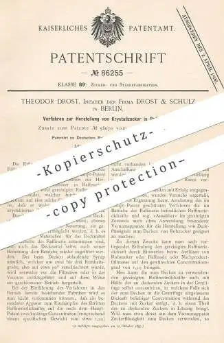 original Patent - Theodor Drost & Schulz , Berlin , 1891 , Herstellung von Kristallzucker in Raffinerien | Zucker !!!