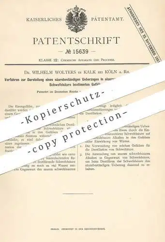 original Patent - Dr. Wilhelm Wolters , Köln / Rhein / Kalk , 1880 , Destillation von Schwefelsäure | Säure , Chemie !!!