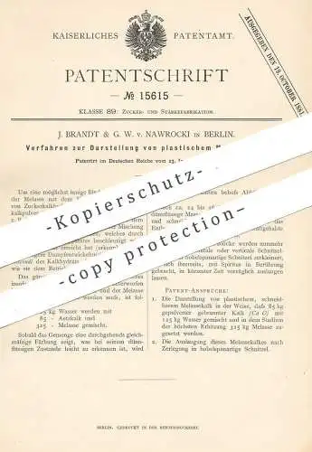 original Patent - J. Brandt & G. W. v. Nawrocki , Berlin , 1881 , Darstellung von plastischem Melassekalk | Zucker