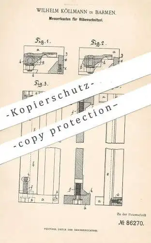 original Patent - Wilhelm Köllmann , Barmen , 1894 , Messerkasten für Rübenschnitzel | Zucker , Zuckerfabrik , Rüben !!