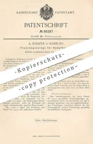 original Patent - A. Schaper , Hamburg , 1895 , Feuerungsanlage für Dampfkessel | Kessel , Feuerung | Heizung