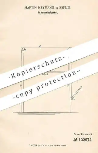 original Patent - Martin Heymann , Berlin , 1898 , Teppichklopfgerüst | Teppichklopfer | Teppich - Reinigung | Haushalt