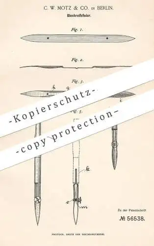 original Patent - C. W. Motz & Co. , Berlin , 1890 , Blechreissfeder | Blech - Reißfeder | Ziehfeder | Feder | Messer