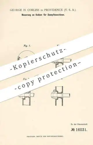 original Patent - George H. Corliss , Providence , USA , 1880 , Kolben für Dampfmaschinen | Dampfmaschine | Motor !!