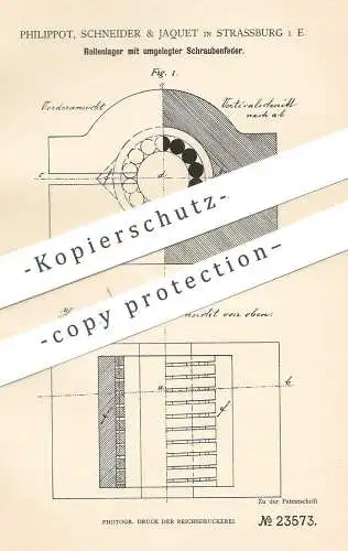 original Patent - Philippot, Schneider & Jaquet , Strassburg / Elsass , 1883 , Rollenlager mit umgelegter Schraubenfeder