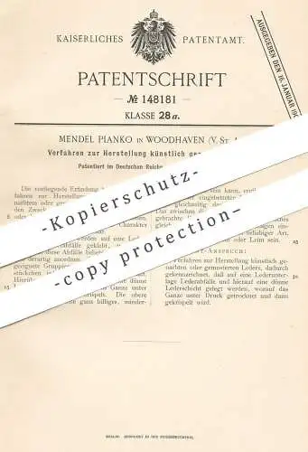 original Patent - Mendel Pianko , Woodhaven , USA , 1902 , künstlich genarbtes Leder | Gerber , Gerberei | Kunstleder !!