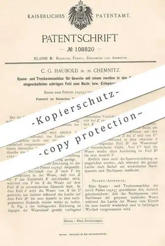 original Patent - C. G. Haubold , Chemnitz , 1897 , Spannen & Trocknen für Gewebe | Stoff , Schneider , Schneiderei !!!