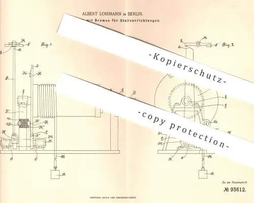 original Patent - Albert Lohmann , Berlin  1896 , Laufwerk mit Stellwerk - Bremse | Eisenbahn , Eisenbahnen , Lokomotive