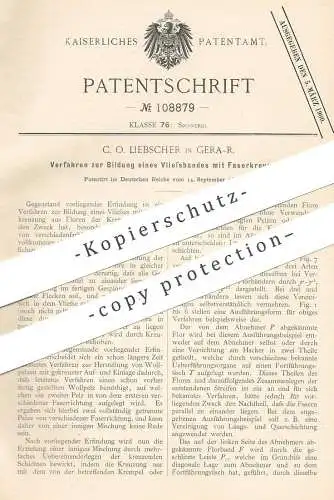 original Patent - C. O. Liebscher , Gera , 1898 , Vliesband mit Faserkreuzung | Stoff , Gewebe , Weben , Spinnen , Weber