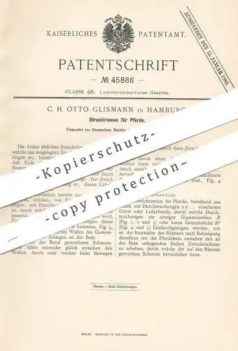 original Patent - C. H. Otto Glismann , Hamburg , 1888 , Streichriemen für Pferde | Pferd , Kutscher , Lederriemen !!