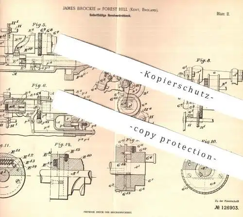 original Patent - James Brockie , Forest Hill , Kent , England , 1899 , Revolverdrehbank | Revolver - Drehbank | Pistole