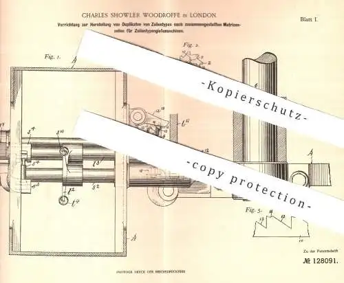 original Patent - Charles Showler Woodroffe , London , 1900 , Duplikate von Zeilentypen | Typen - Setzer | Mergenthaler