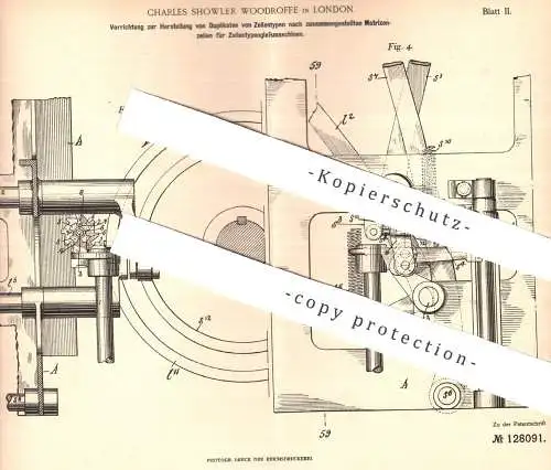 original Patent - Charles Showler Woodroffe , London , 1900 , Duplikate von Zeilentypen | Typen - Setzer | Mergenthaler