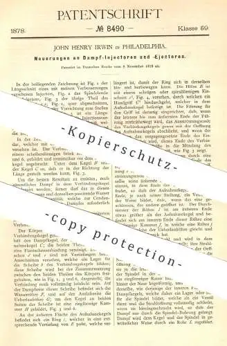 original Patent - John Henry Irwin , Philadelphia , 1878 , Dampf - Injektoren u. -Ejektoren | Pumpe , Pumpen !!