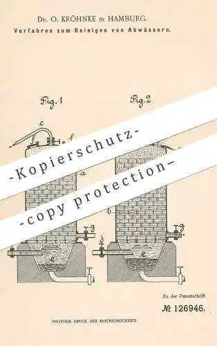 original Patent - Dr. O. Kröhnke , Hamburg , 1900 , Reinigen der Abwässer | Abwasser , Wasser , Kläranlage , Klärgrube