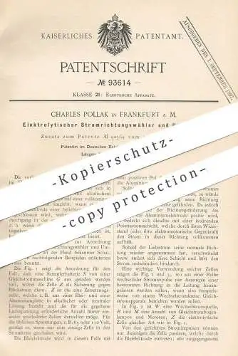 original Patent - Charles Pollak , Frankfurt / Main 1896 , Elektrolytischer Stromrichtungswähler u. Umformer | Strom !!