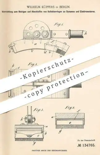 original Patent - Wilhelm Küppers , Berlin , 1901 , Kollektorringe an Dynamo u. Elektromotor | Motor , Motoren !!