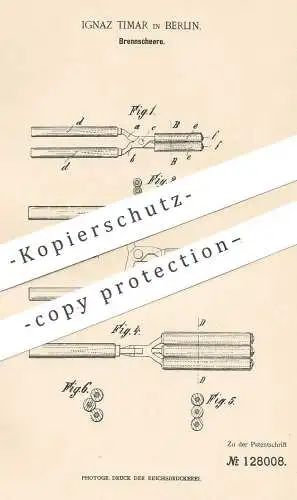 original Patent - Ignaz Timar , Berlin , 1900 , Brennschere | Haarschere , Schere , Friseur , Haare , Bart , Frisur !!