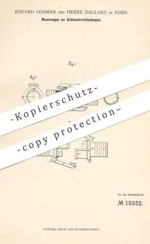 original Patent - Eduard Cooman , Pierre Dallard , Paris , Frankreich , 1881 , Schlauchverbindung | Schlauch | Feuerwehr