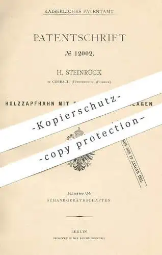 original Patent - H. Steinrück , Corbach , Fürstentum Waldeck , 1880 , Holzzapfhahn , Holz - Zapfhahn | Bierfass , Bier