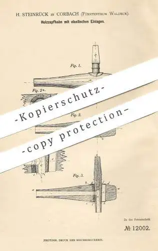 original Patent - H. Steinrück , Corbach , Fürstentum Waldeck , 1880 , Holzzapfhahn , Holz - Zapfhahn | Bierfass , Bier