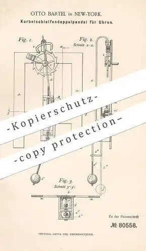 original Patent - Otto Bartel , New York , 1894 , Kurbelschleifendoppelpendel für Uhren | Pendel - Uhr | Uhrmacher !!!