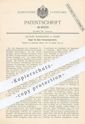 original Patent - August Kirschner , Paris , Frankreich , 1892 , Regler für Mule - Feinspinnmaschinen | Spinnmaschine !!