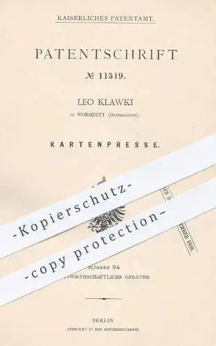 original Patent - Leo Klawki , Wormditt / Ostpreussen , Preussen / 1880 , Kartenpresse / Karten - Presse