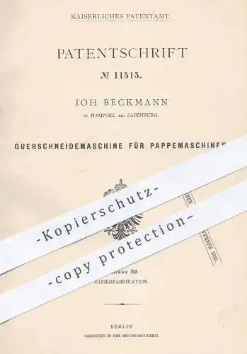 original Patent - Joh. Beckmann , Hampoel / Papenburg 1880 , Querschneidemaschine für Pappe - Maschine | Papier , Karton