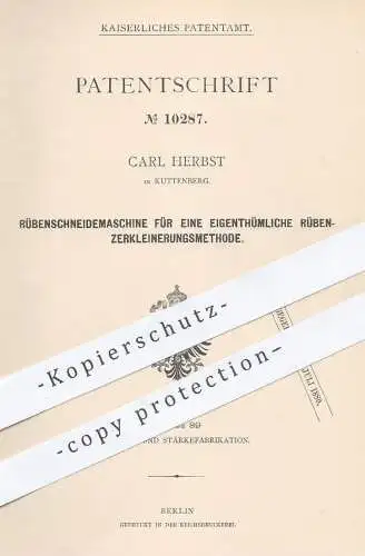 original Patent - Carl Herbst , Kuttenberg , 1880 , Rübenschneidemaschine | Rüben Schneidemaschine | Messer , Zuckerrübe