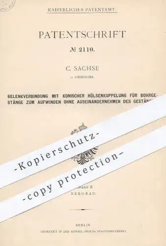 original Patent - G. Sachse , Orzesche / Polen 1878 , Gelenkverbindung für Bohrgestänge | Bohrmaschine , Bohrer , Bohren