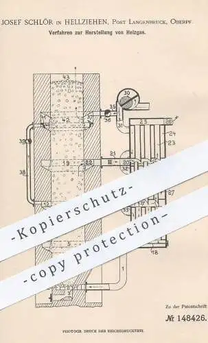 original Patent - Josef Schlör , Hellziehen , Langenbruck / Ingolstadt / Donau 1902 , Herst. von Heizgas | Gas , Heizung