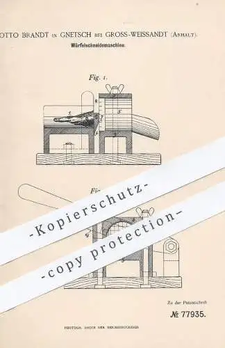 original Patent - Otto Brandt , Gnetsch / Groß Weißandt / Anhalt 1894 , Würfelschneidemaschine | Messer , Schneidemesser