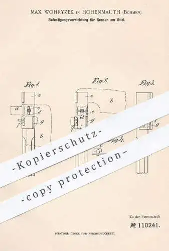 original Patent - Max Wohryzek , Hohenmauth / Böhmen , 1898 , Befestigung für Sensen am Stiel | Sense , Geräte , Gärtner