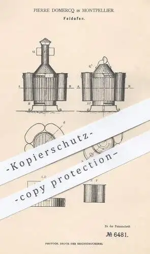 original Patent - Pierre Domercq , Montpellier , 1878 , Feldofen | Kochherd , Herd , Ofen , Ofenbauer , Feldküche , Öfen