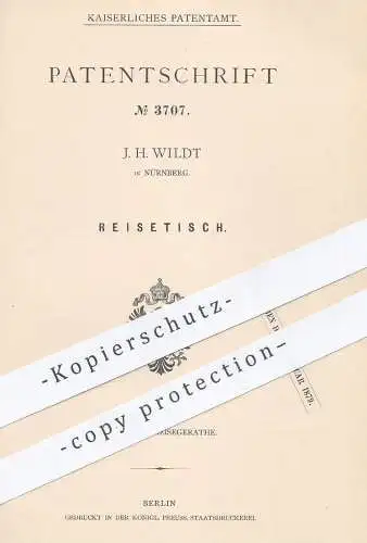 original Patent - J. H. Wildt , Nürnberg , 1878 , Reisetisch | klappbarer Tisch , Tische | Tischler , Holztisch !!!