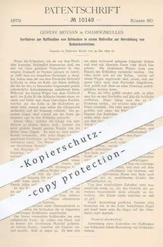 original Patent - Gustav Moysan , Champigneulles , 1879 , Raffination von Schlacke im Rotierofen | Ofen , Schlackeofen !