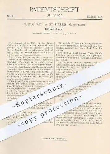 original Patent - D. Duchamp , St. Pierre , Martinique , 1880 , Diffusions-Apparat | Zucker , Rüben , Zuckerfabrik !!!