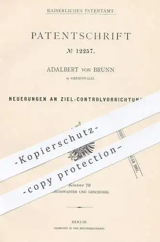 original Patent - Adalbert von Brunn , Greifswald , Mecklenburg 1879 , Ziel-Kontrolle | Gewehr , Jagd , Militär , Waffen