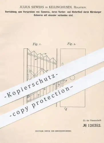 original Patent - Julius Siewers , Kellinghusen , 1900 , Verspreizen von Kamera durch Nürnberger Scheren | Fotograf !!