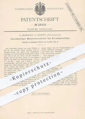 original Patent - A. Bossuat , Donzy , Frankreich , 1884 , Metallverschluss für Briefumschlag , Kuvert | Papier , Post !