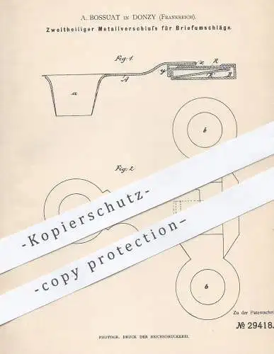 original Patent - A. Bossuat , Donzy , Frankreich , 1884 , Metallverschluss für Briefumschlag , Kuvert | Papier , Post !