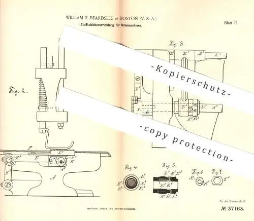 original Patent - William F. Beardslee , Boston , USA , 1885 , Stoffschiebevorrichtung für Nähmaschinen | Nähmaschine !