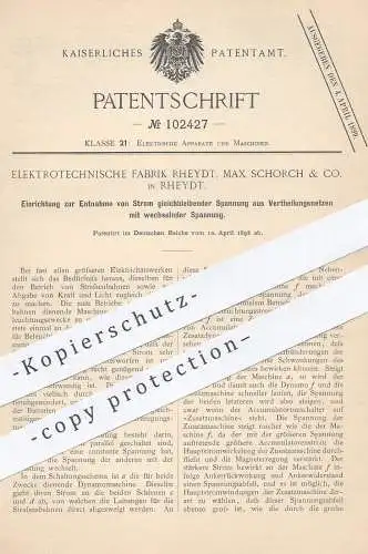 original Patent - Elektrotechn. Fabrik Rheydt , Max Schorch & Co. , 1898 , Entnahme von Strom gleichbleibender Spannung