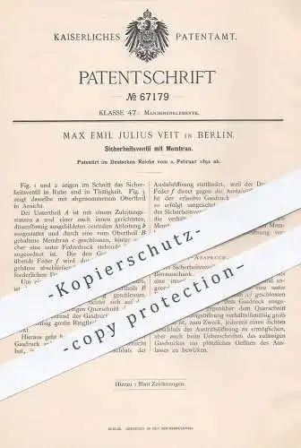 original Patent - Max Emil Julius Veit , Berlin , 1892 , Sicherheitsventil mit Membran | Ventil , Dampfkessel , Kessel